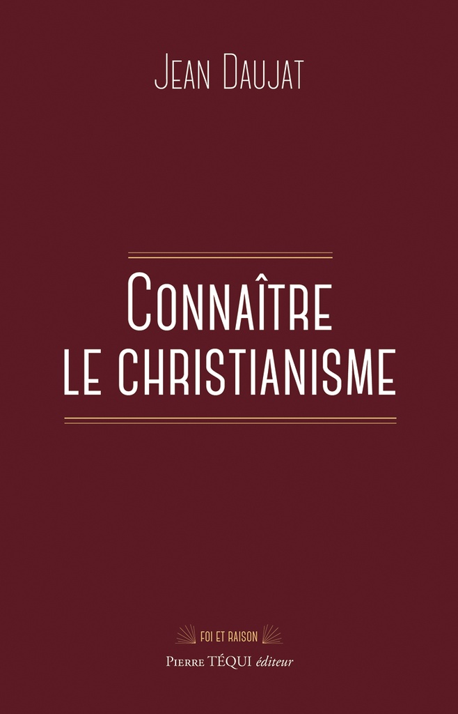 Connaître le christianisme