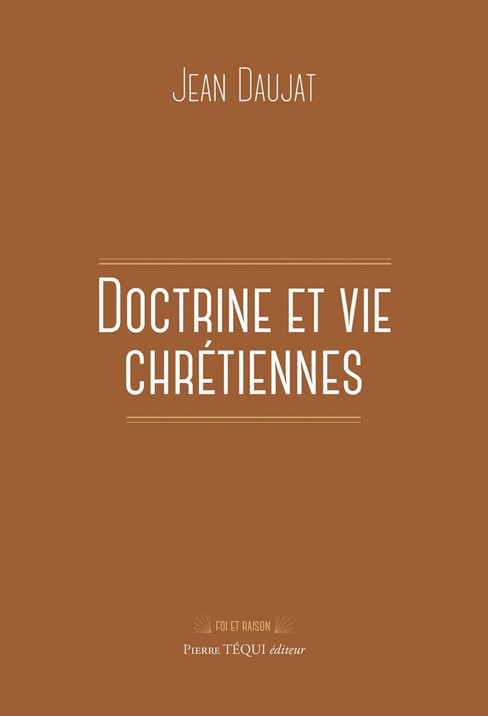 Doctrine et vie chrétiennes