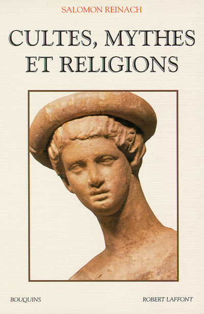 [9782221073483] Cultes, mythes et religions