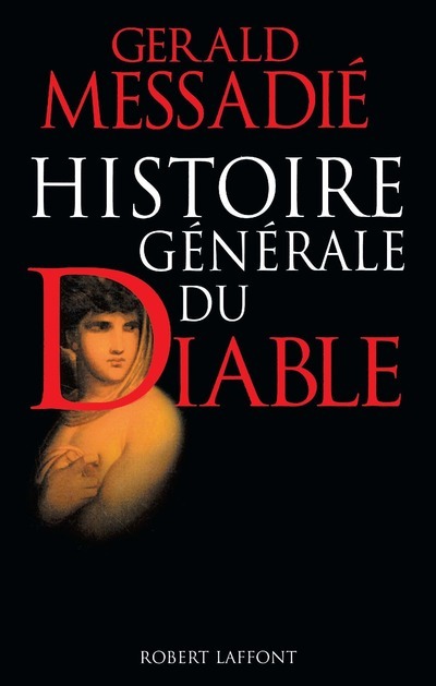 [9782221074916] Histoire générale du diable