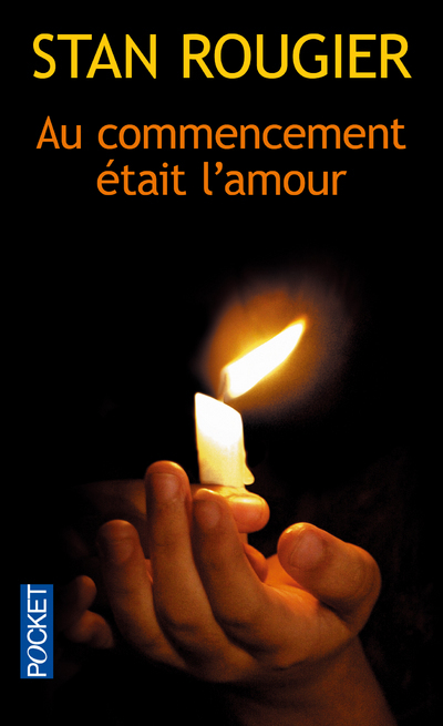 Au commencement était l'amour