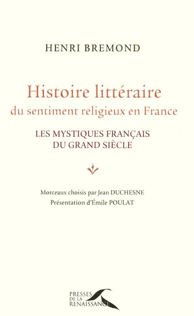 Histoire littéraire du sentiment religieux en France