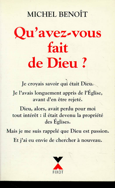 Qu'avez-vous fait de Dieu ?