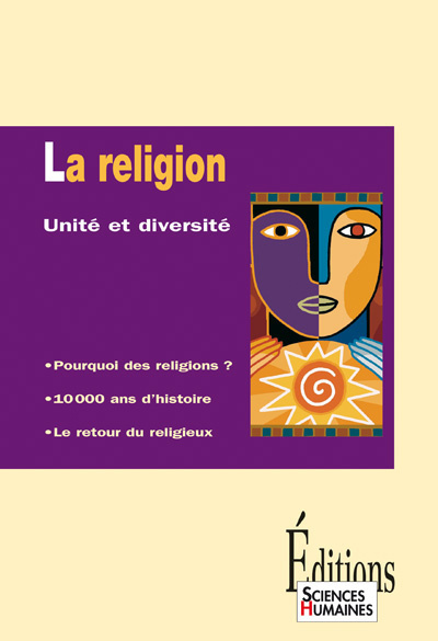 [9782912601346] La Religion. Unité et diversité