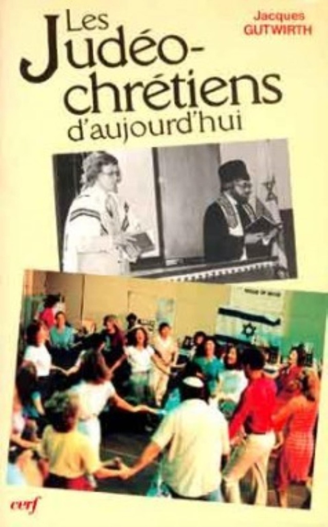 LES JUDÉO-CHRÉTIENS D'AUJOURD'HUI