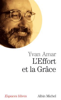 L'Effort et la Grâce