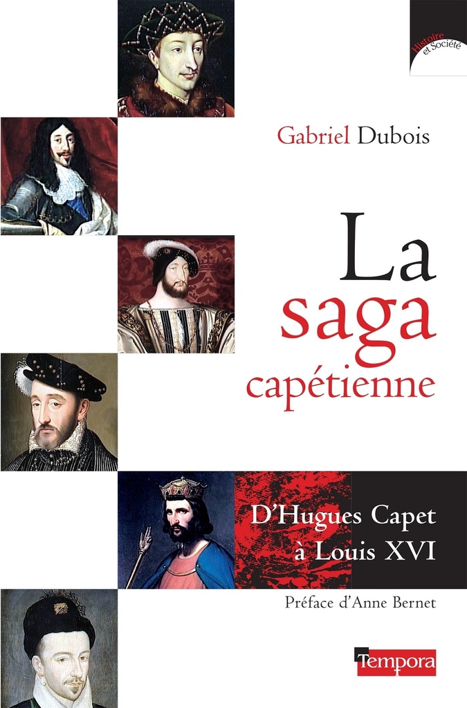 La saga capétienne