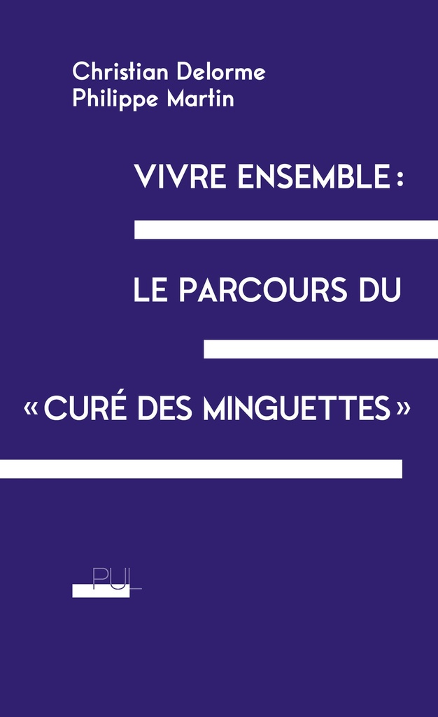 Vivre ensemble : le parcours du « curé des Minguettes »