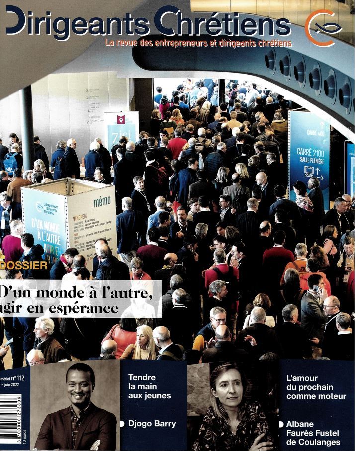 Dirigeants Chrétiens N°112 - D'un monde à l'autre, agir en espérance