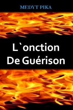 L`onction de Guérison