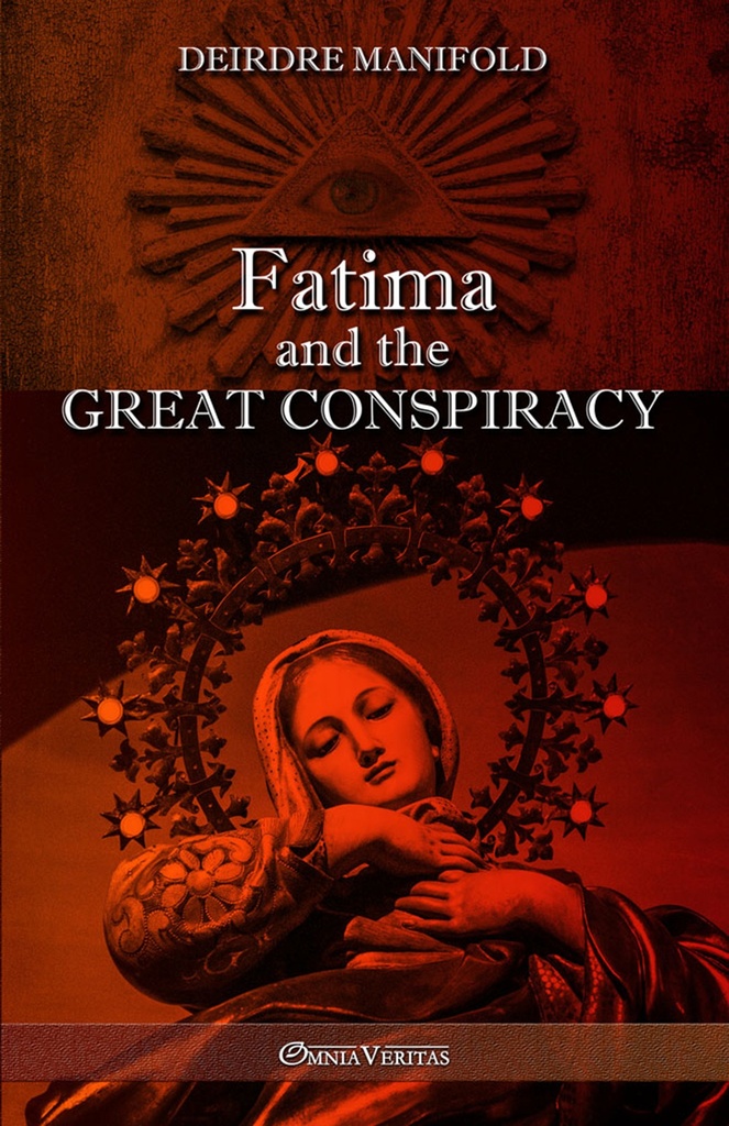 Fatima and the great conspiracy