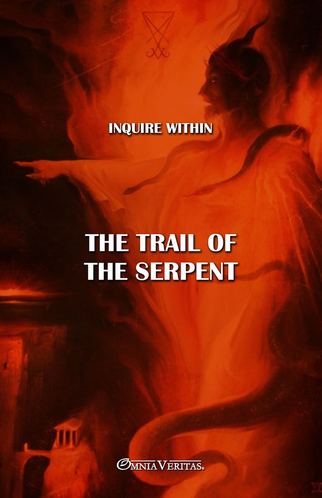 [9781911417286] The trail of the Serpent