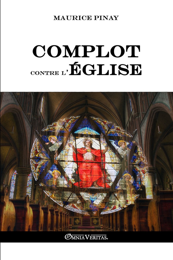 [9781910220917] 2000 ans de complots contre l'Église