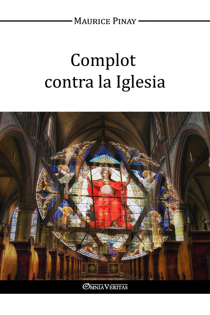 [9781910220931] Complot contra la Iglesia