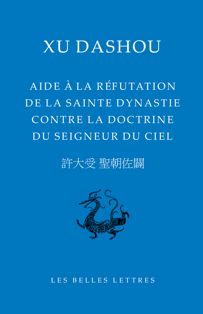 [9782251452463] Aide à la réfutation de la sainte dynastie contre la doctrine du Seigneur du Ciel
