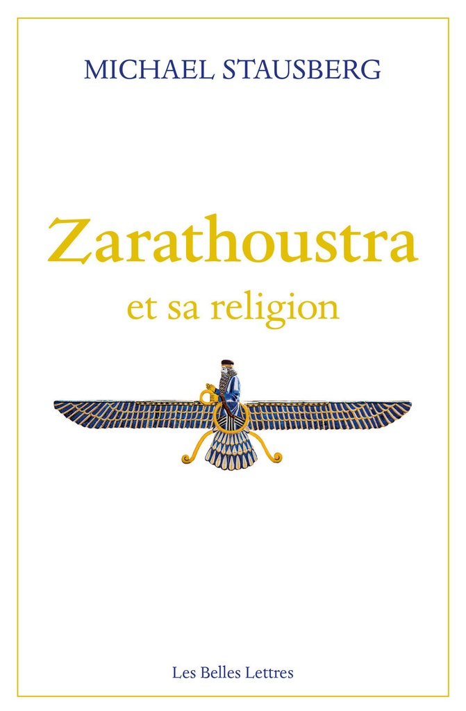 Zarathoustra et sa religion