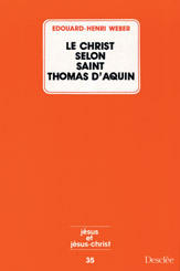 [9782718904030] Le Christ selon Saint Thomas d'Aquin N35