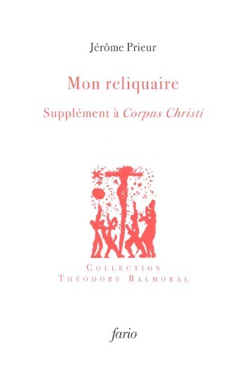 Mon reliquaire