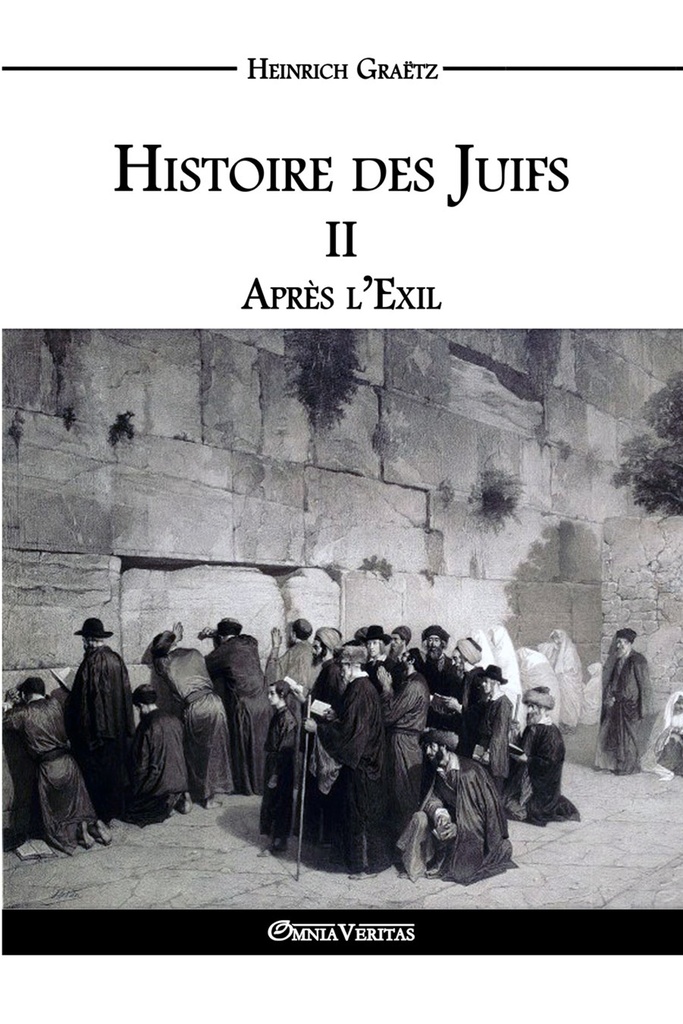 Histoire des Juifs II - Après l'Exil
