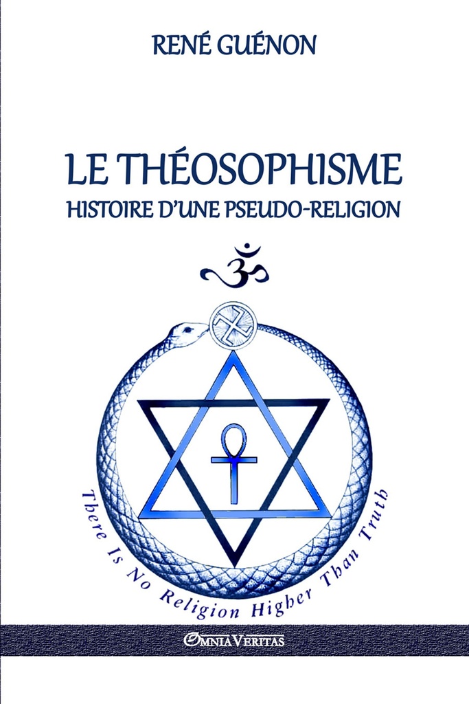 Le Théosophisme  Histoire d'une pseudoreligion