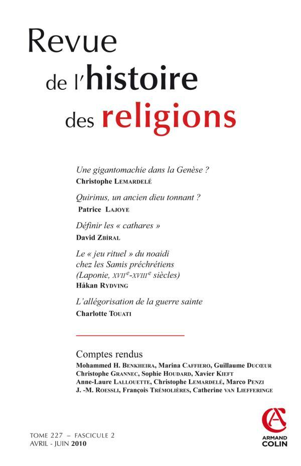 Revue de l'histoire des religions - Tome 227 (2/2010)