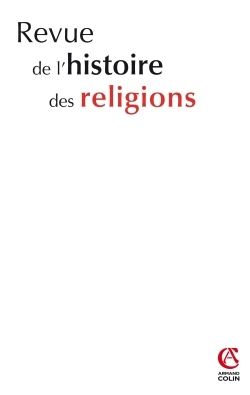 Revue de l'histoire des religions - Tome 230 (3/2013)