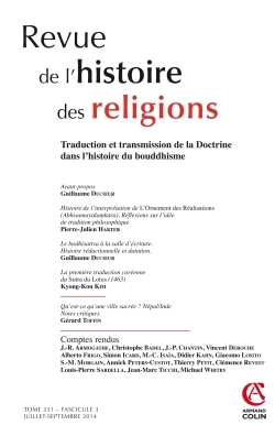 Revue de l'histoire des religions - Tome 231 (3/2014) Traduction et transmission de la Doctrine dans