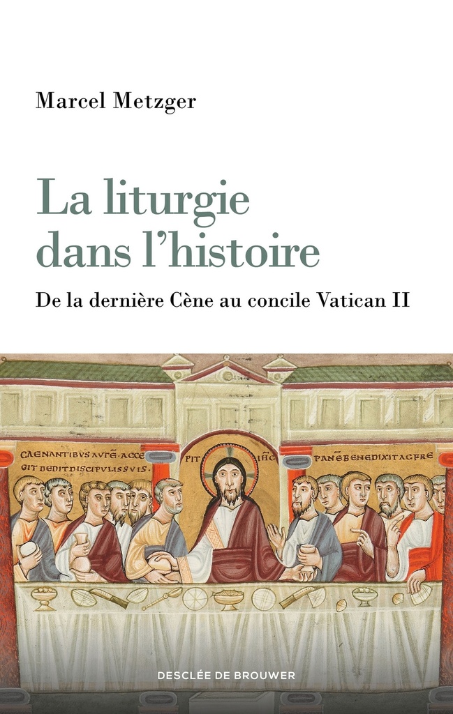 [9782220098326] La liturgie dans l'histoire