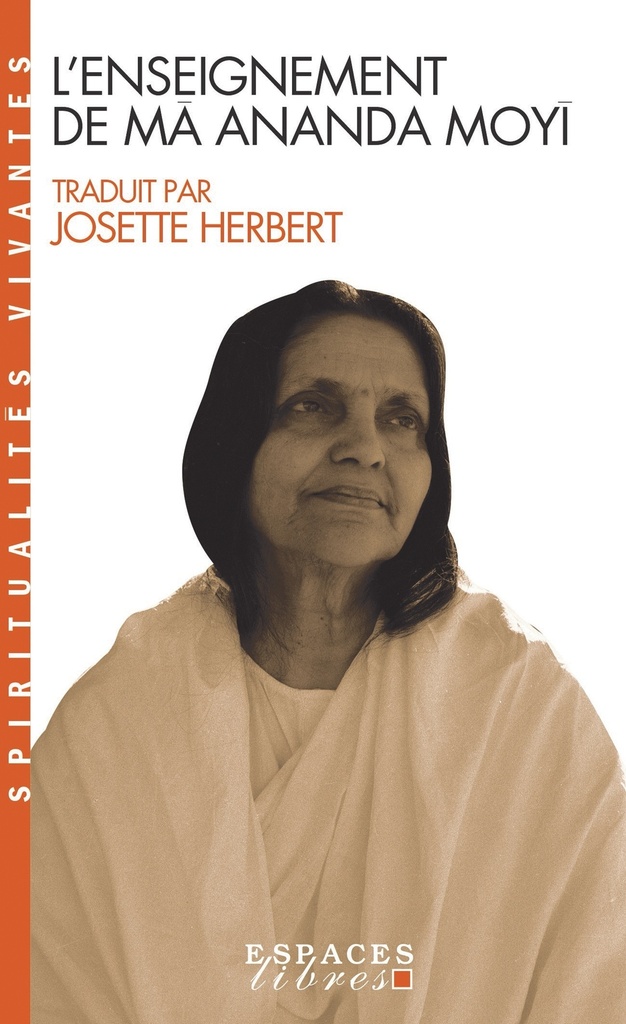 L'Enseignement de Mâ Ananda Moyî (Espaces Libres - Spiritualités Vivantes)