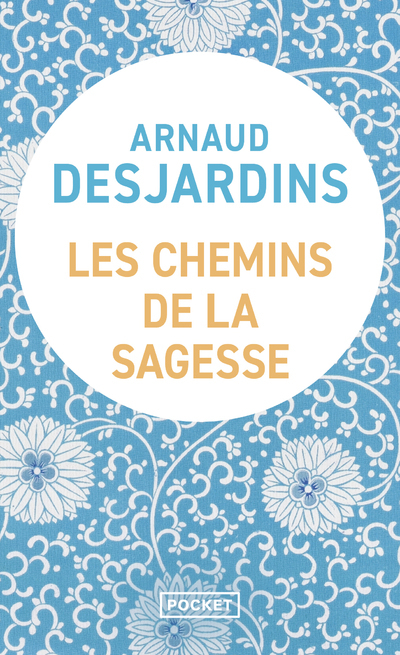 Les chemins de la sagesse
