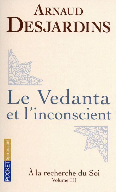 A la recherche du soi - tome 3