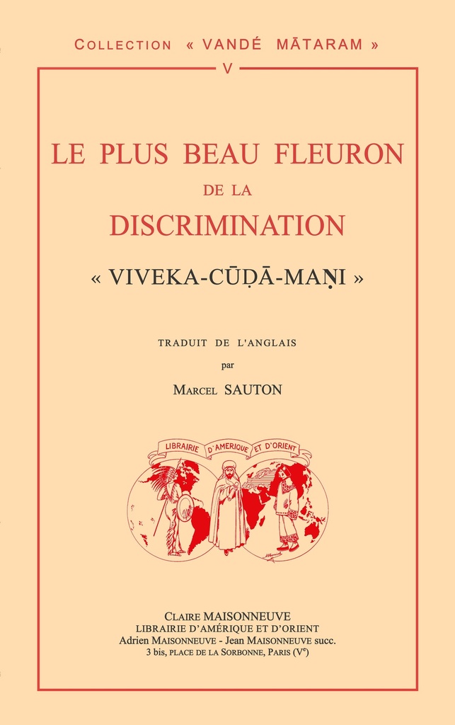 Le plus beau fleuron de la discrimination, "Viveka-cuda-mani" par Cri Camkaracarya