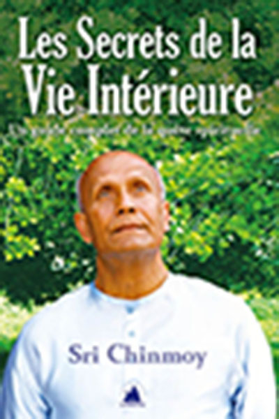 LES SECRETS DE LA VIE INTERIEURE
