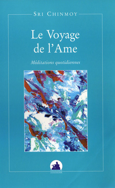 LE VOYAGE DE L'AME