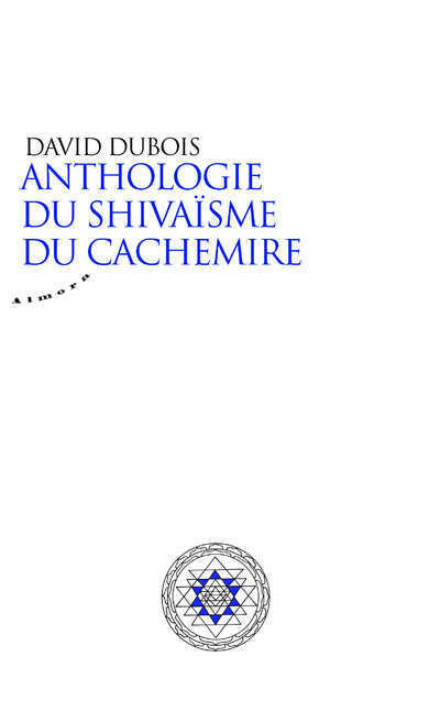 [9782351184295] Anthologie du shivaïsme du Cachemire