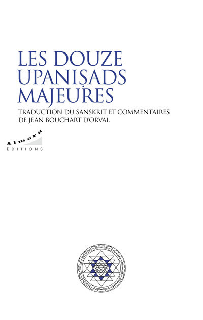 [9782351186503] Les douze Upanisads majeures