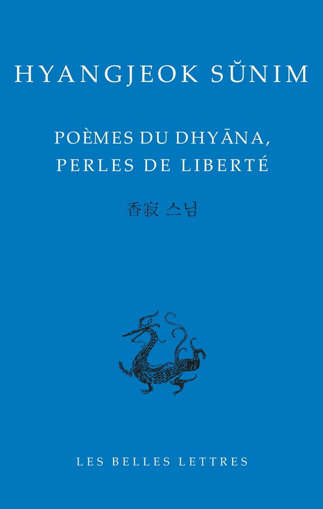 Poèmes de Dhyâna, perles de liberté