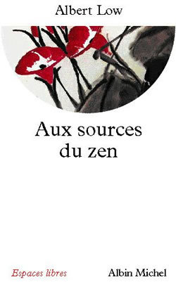 [9782226133168] Aux sources du zen