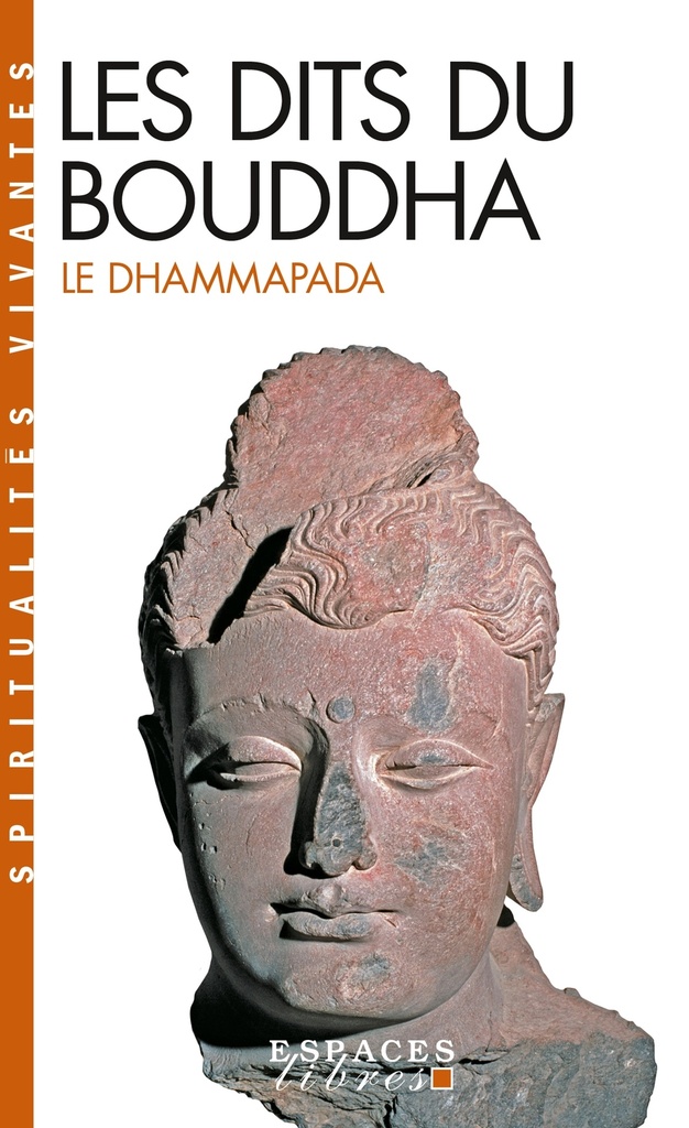 [9782226151728] Les Dits du Bouddha (Espaces Libres - Spiritualités Vivantes)