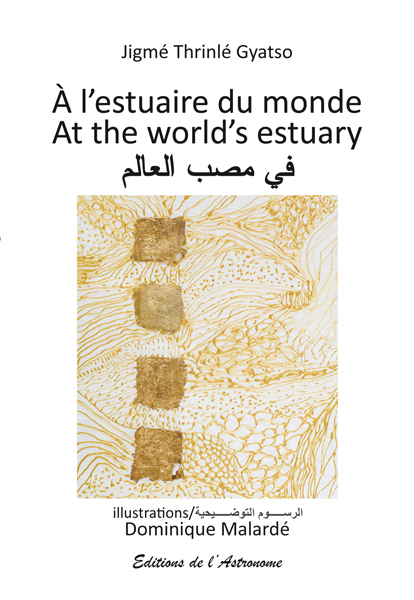 À l'estuaire du monde