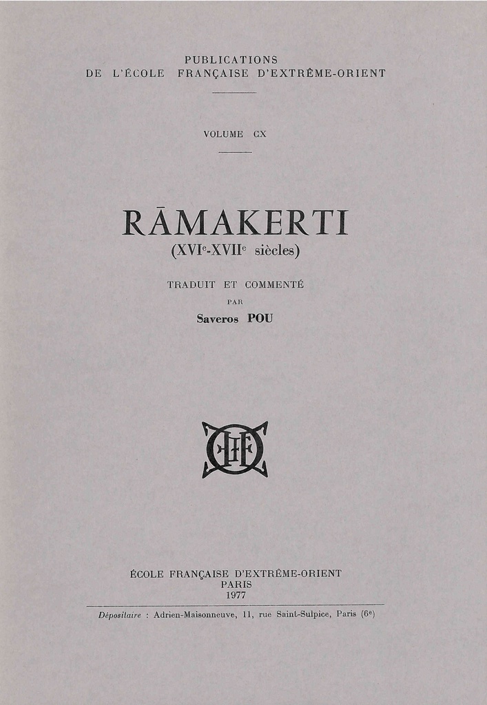 Ramakerti (XVIe-XVIIe siècles) (traduit et commenté)