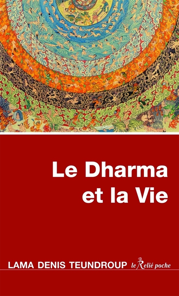 [9782354901622] Le Dharma et la Vie