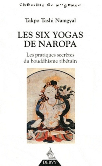 [9782844546807] Les Six Yogas de Naropa