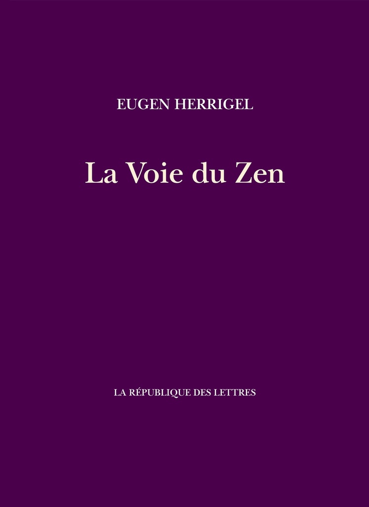 La Voie du Zen