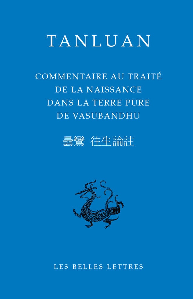 [9782251450896] Commentaire au Traité de la naissance dans la Terre pure de Vasubandhu