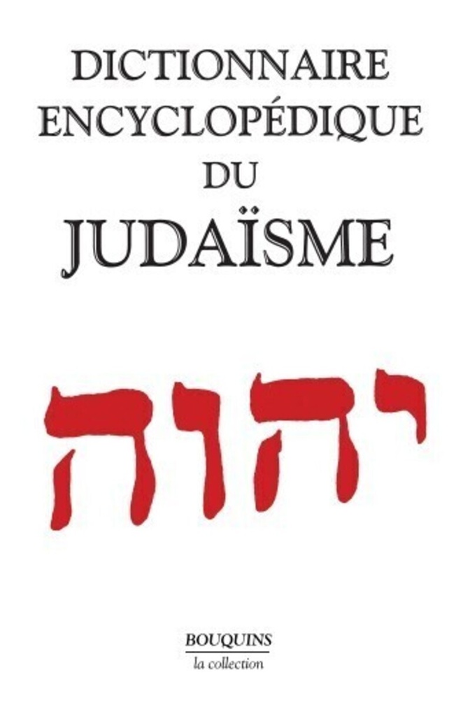 Dictionnaire encyclopédique du judaïsme