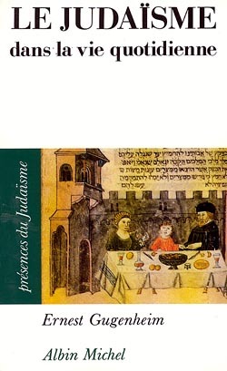 Le Judaïsme dans la vie quotidienne