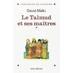 Le Talmud et ses maîtres - tome 1
