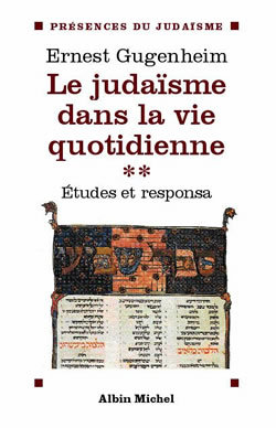 Le Judaïsme dans la vie quotidienne - tome 2