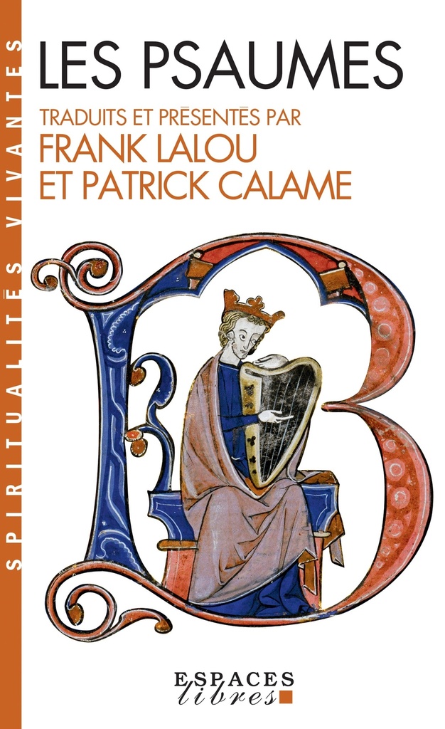 Les Psaumes (Espaces Libres - Spiritualités Vivantes)